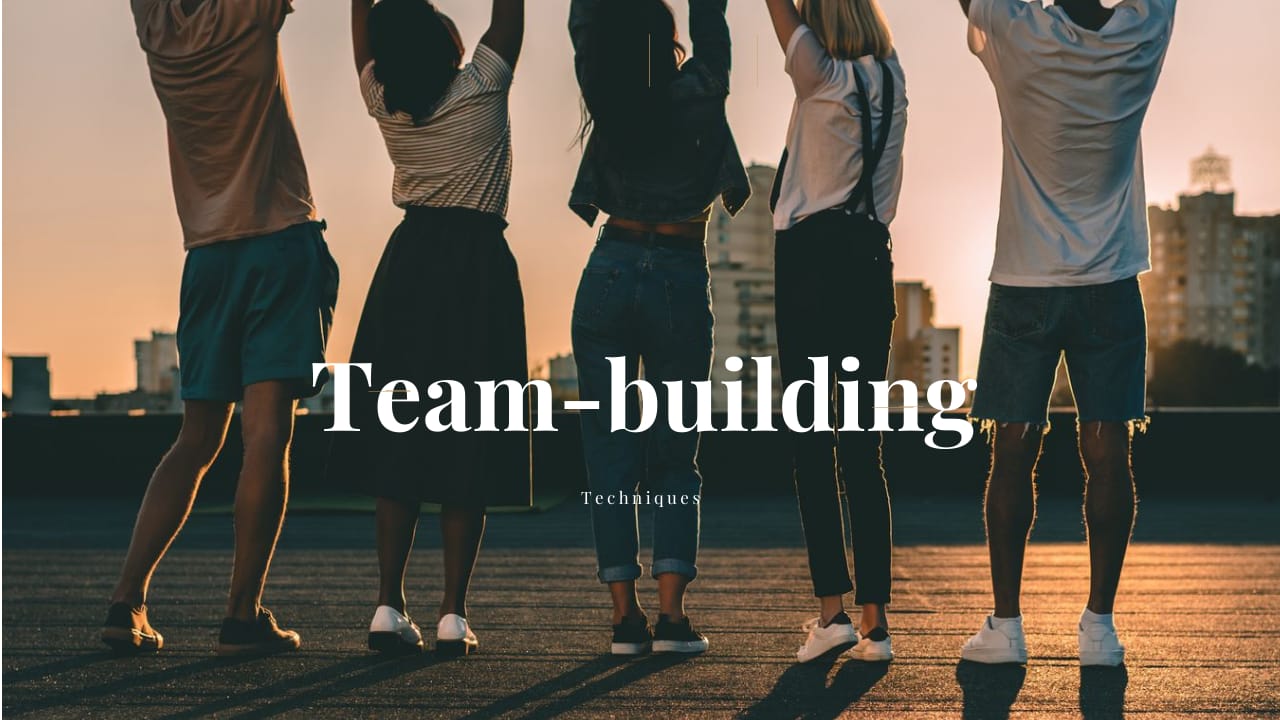 Team-building Techniques | Quality Gurus