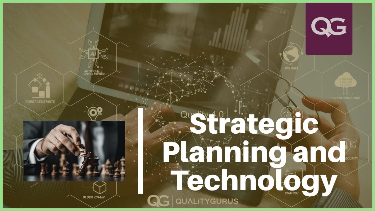 Strategic Planning and Technology