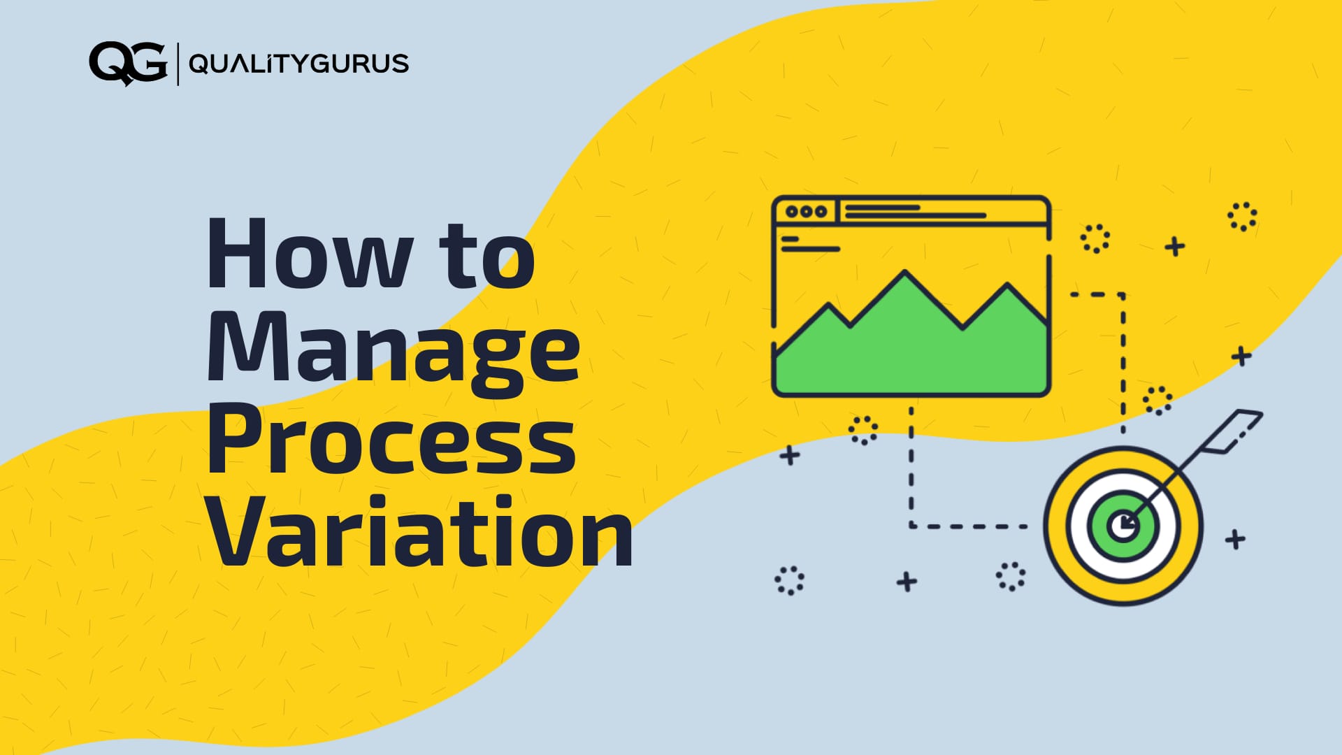 how-to-manage-process-variation-quality-gurus