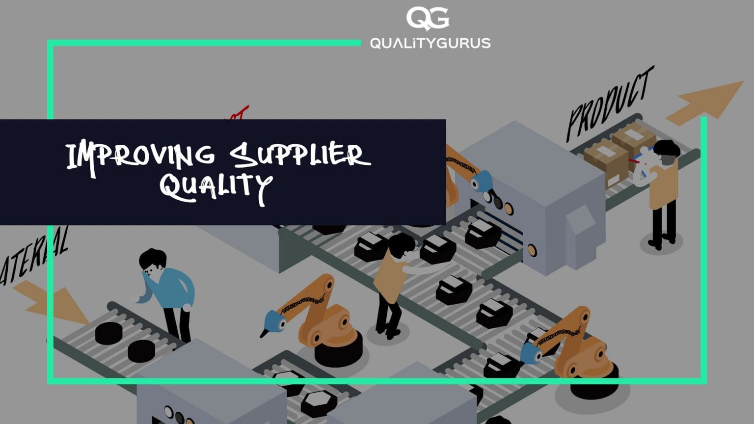 5 Reasons Companies Should Invest in Improving Supplier Quality ...