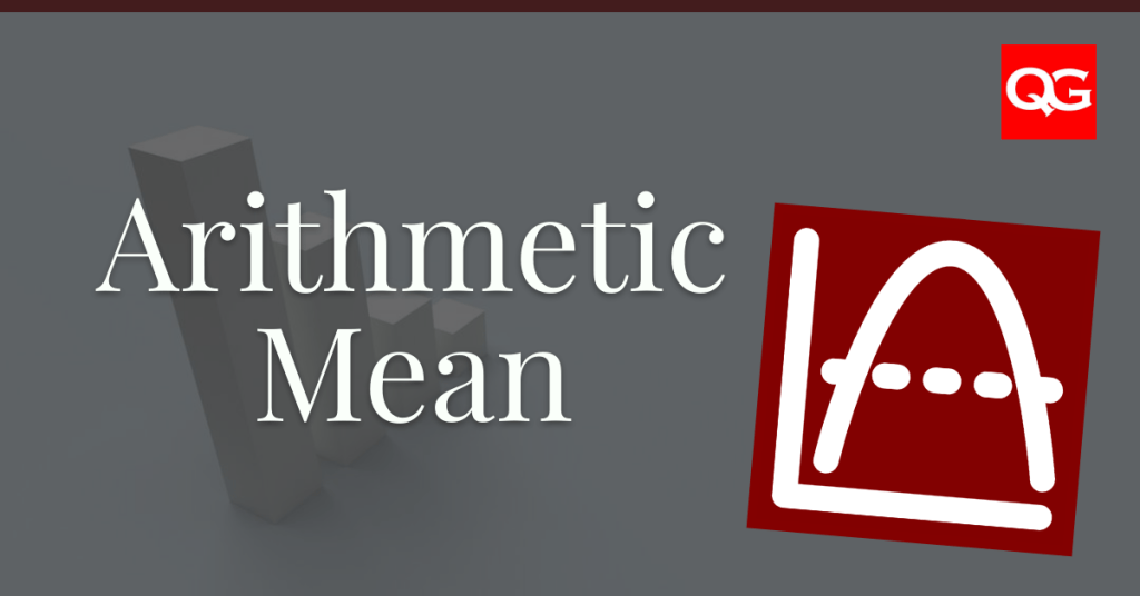 Calculating the Arithmetic Mean A Quick Guide Quality Gurus
