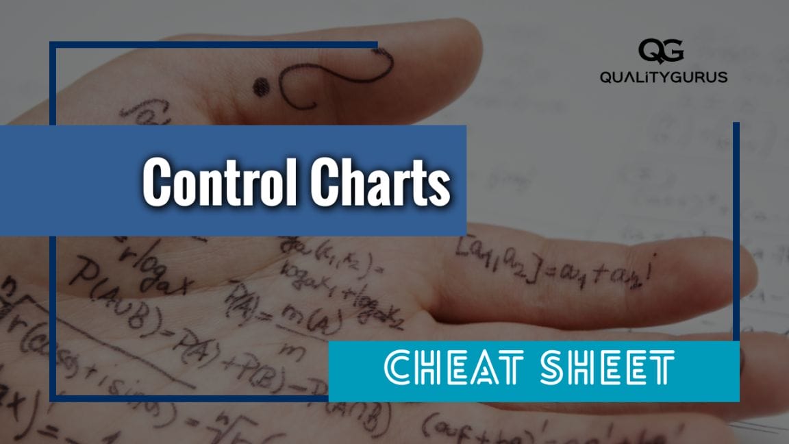 Control Charts Cheat Sheet | Quality Gurus