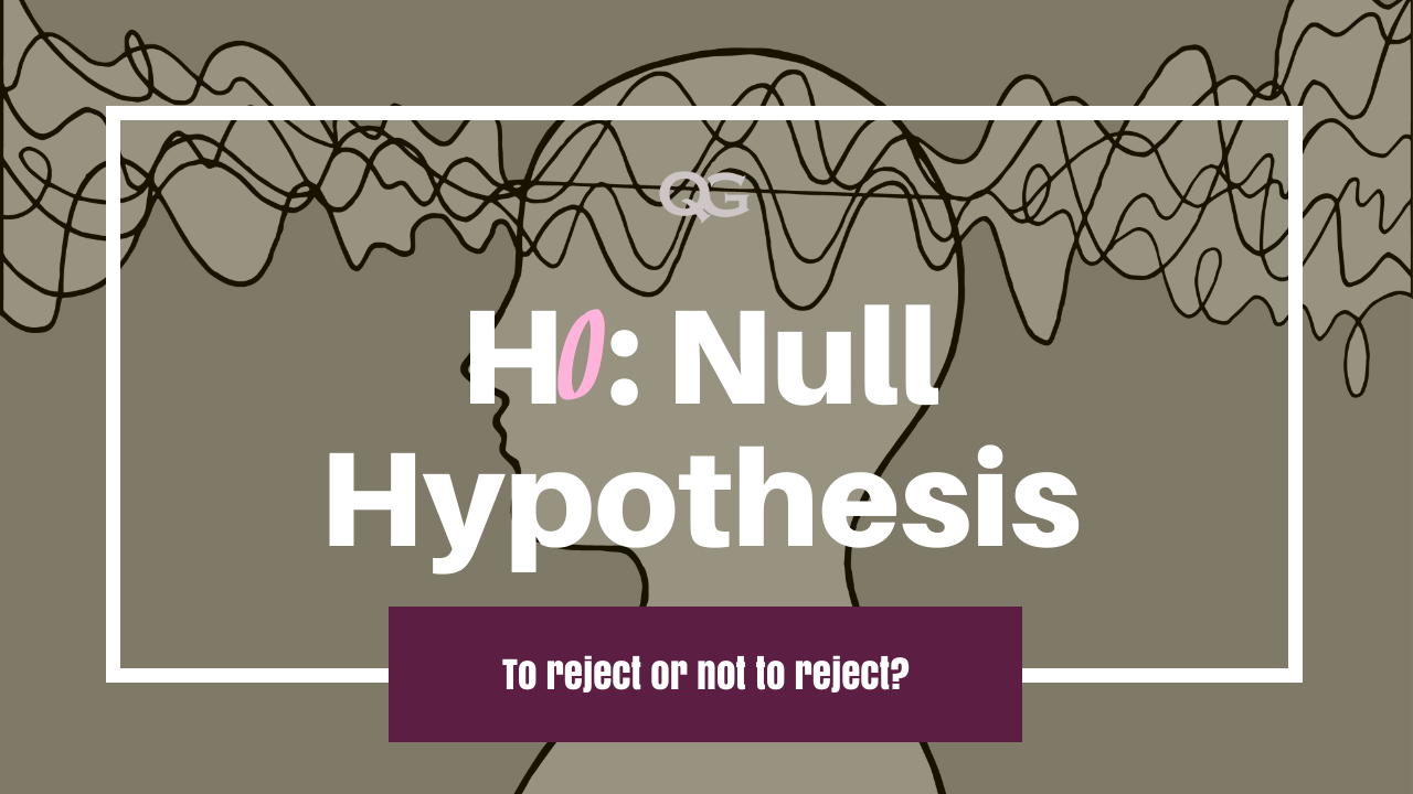 null hypothesis quality