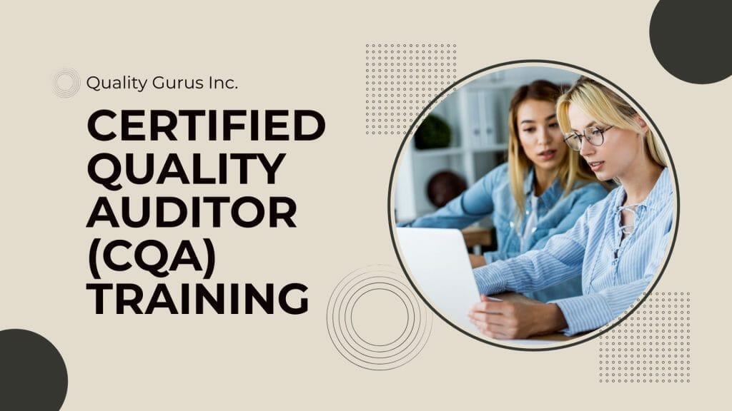Certified Quality Auditor (CQA) Training Quality Gurus