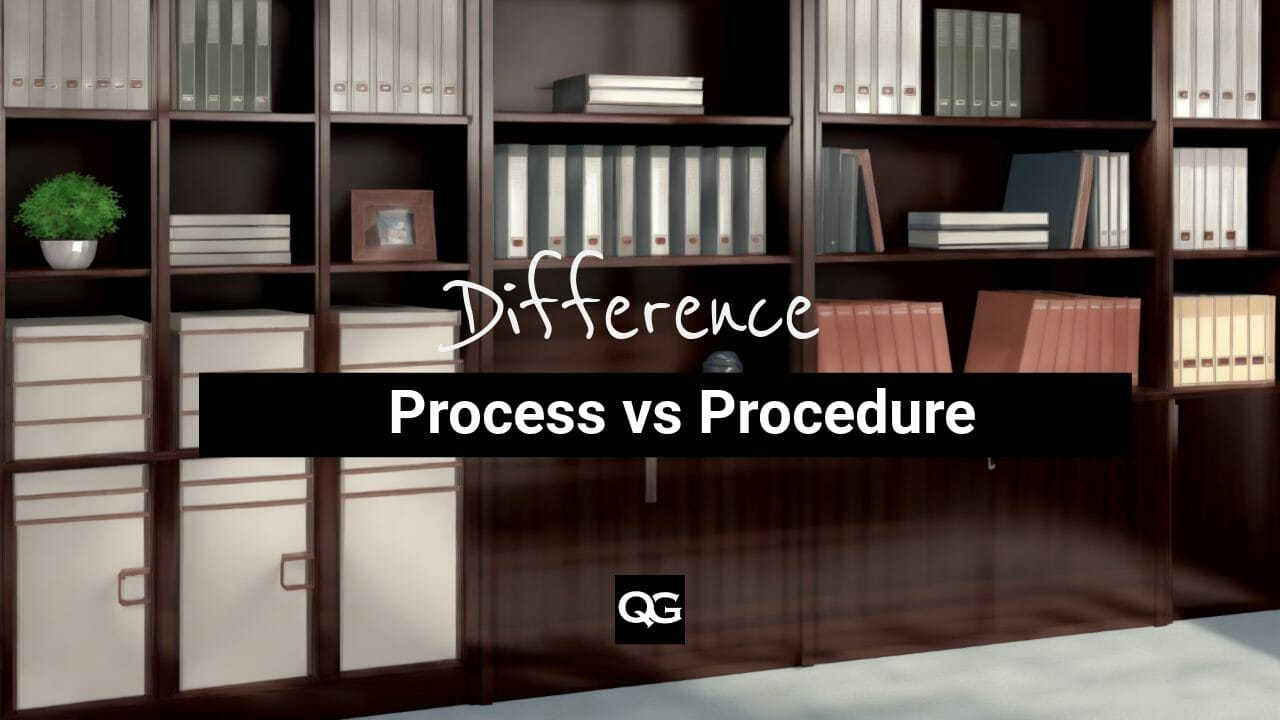 Process vs Procedure