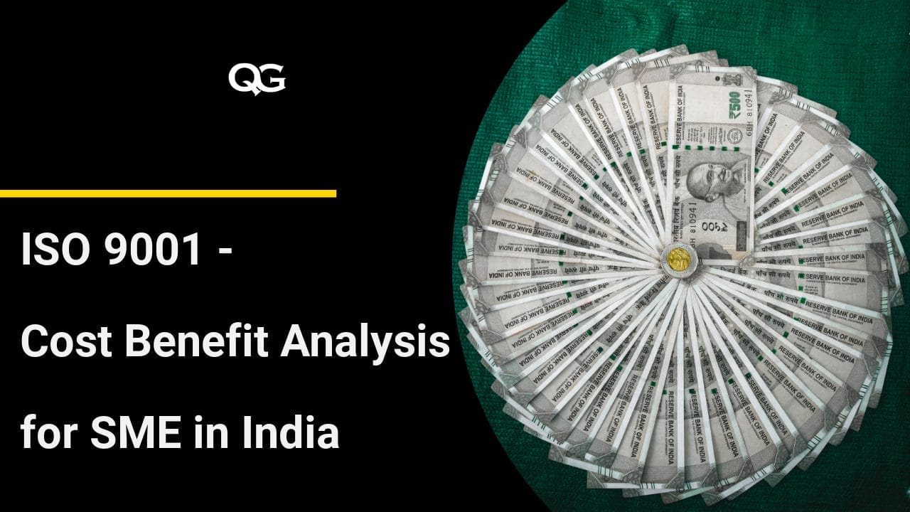 ISO 9001 Certification: Cost Benefit Analysis for Medium-Scale Industries in India