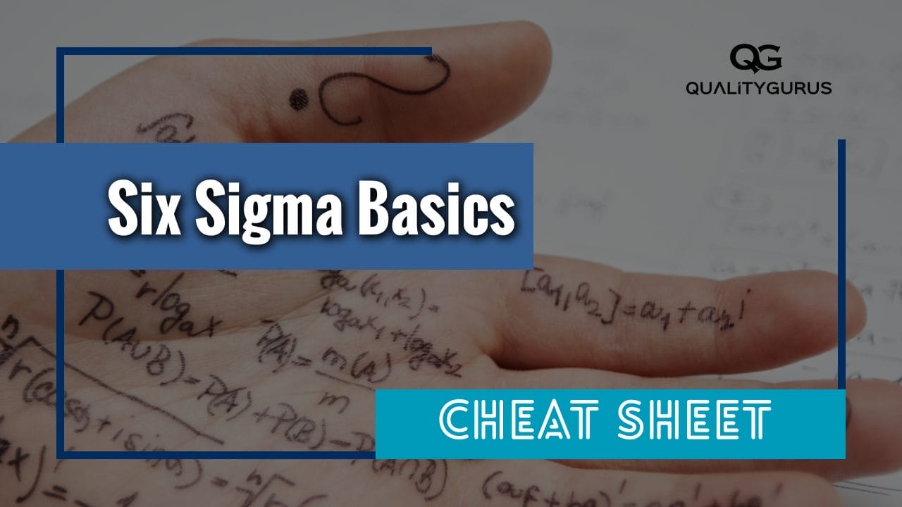 Six Sigma Cheat Sheet