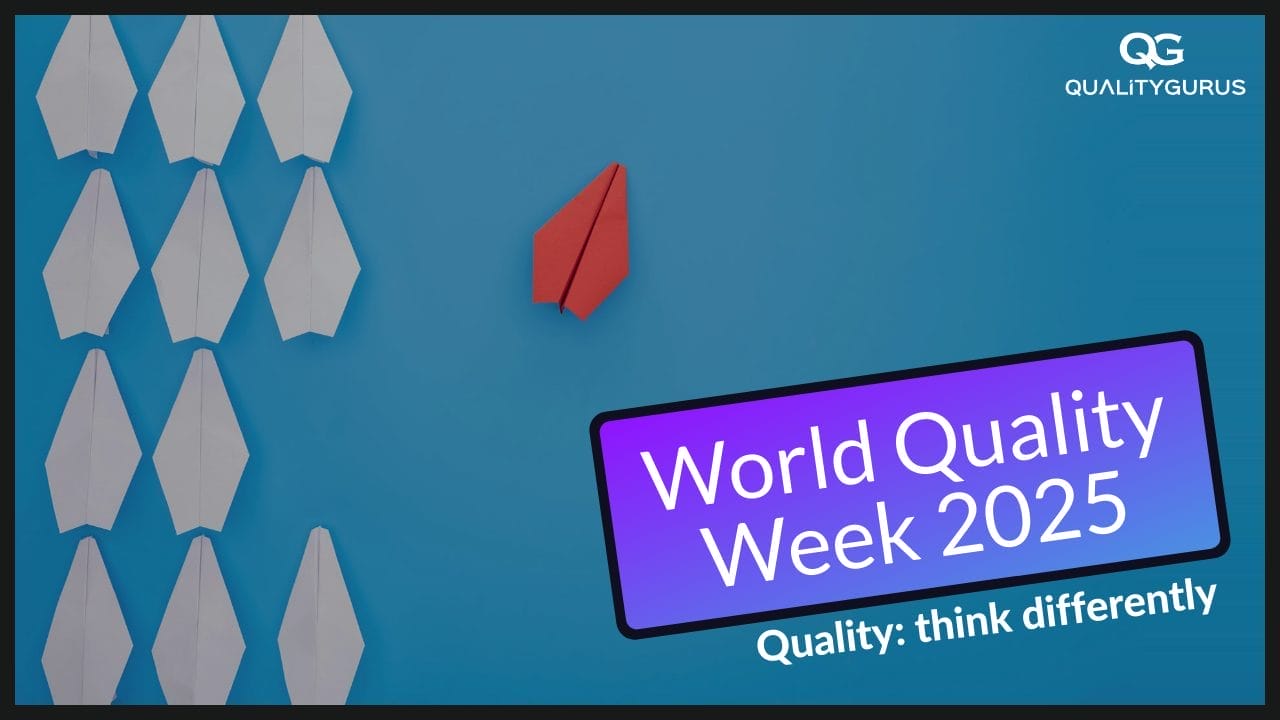 World Quality Week 2025: Theme, Ideas and Activities