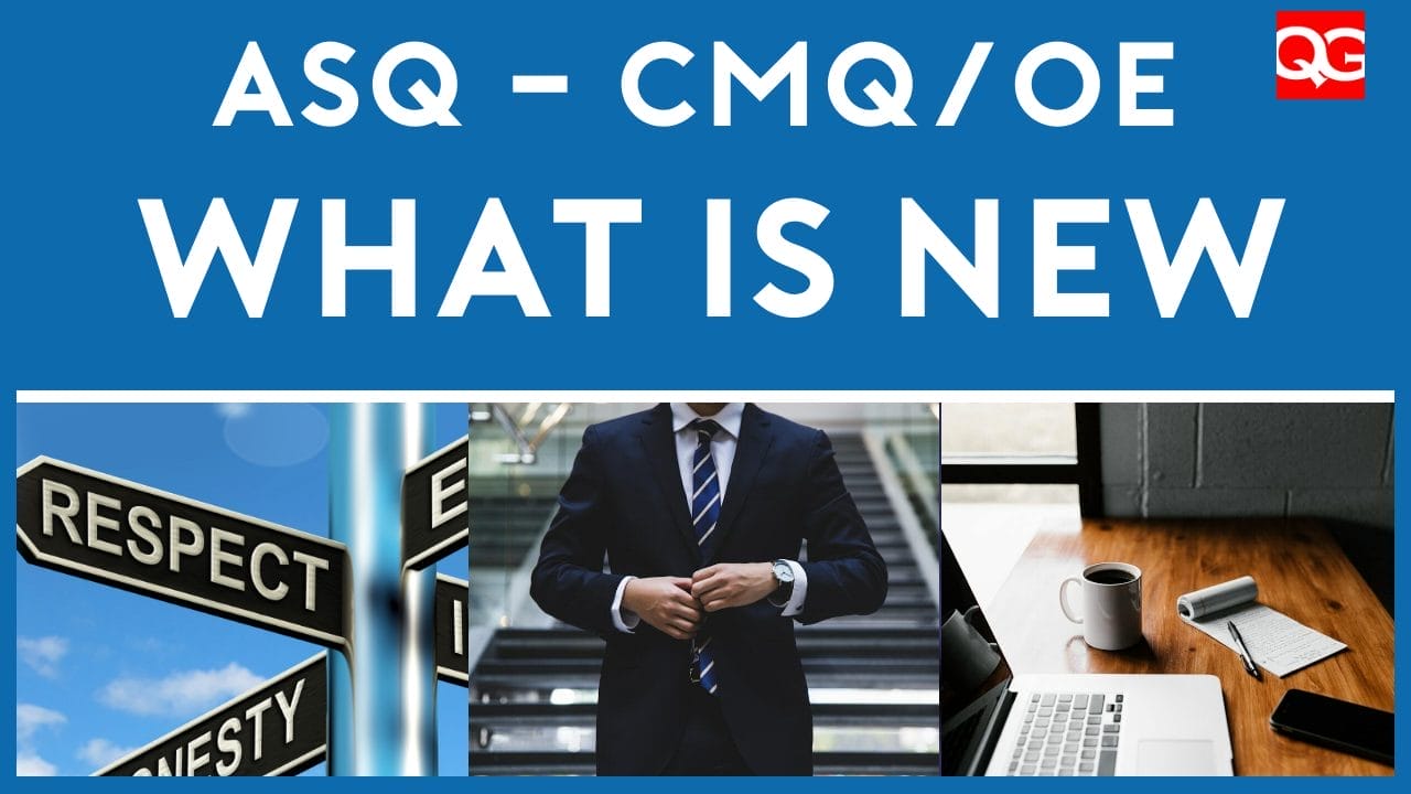 ASQ CMQ/OE Body of Knowledge 2026: What Is New?